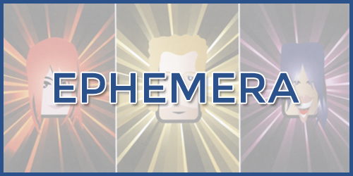 EPHEMERA